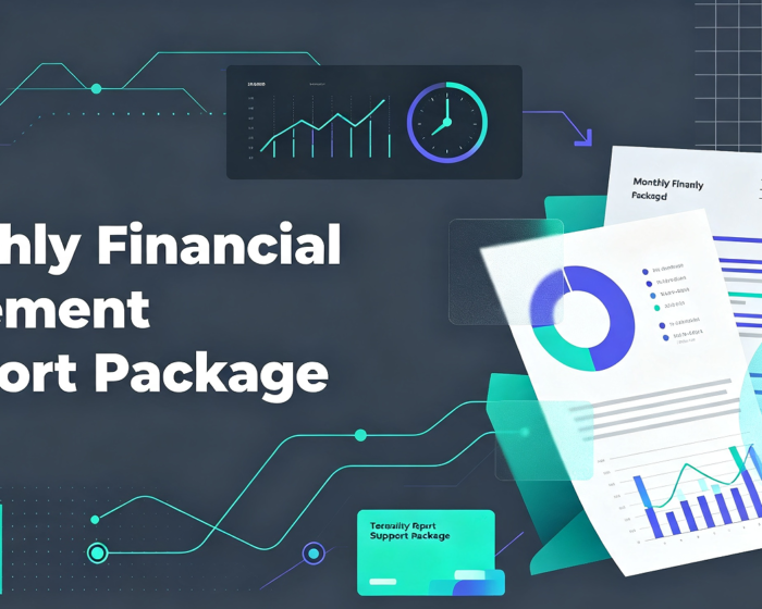 Monthly Financial Statement Support Package